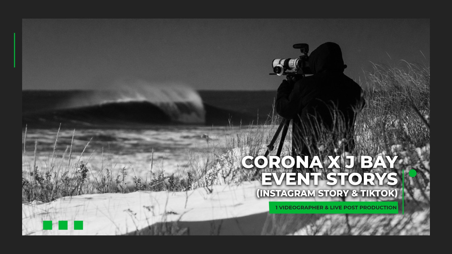 Videographer capturing a wave during the Corona X J Bay event.