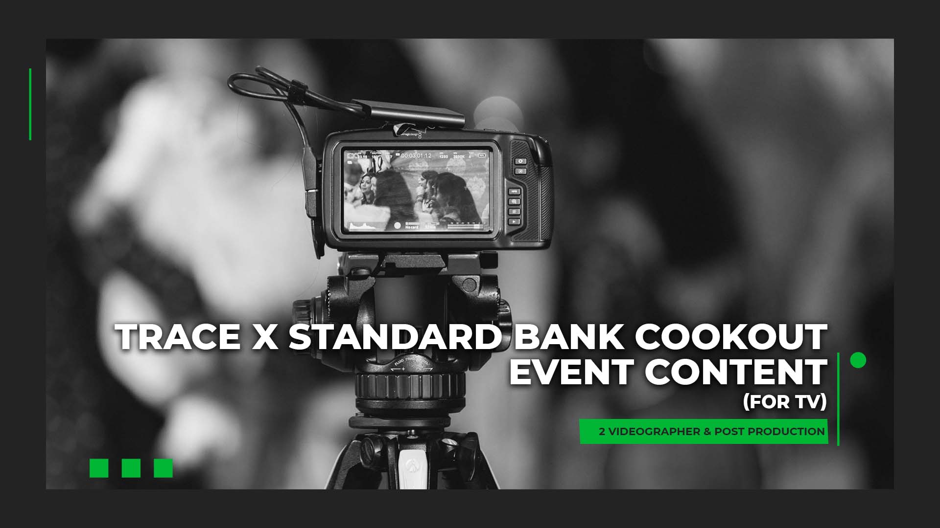 Video camera set up for Trace x Standard Bank Cookout event content.